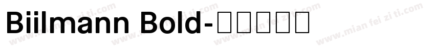Biilmann Bold字体转换